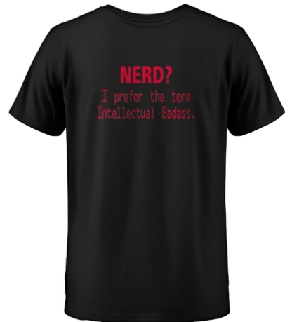 "Intellectual Badass Tee