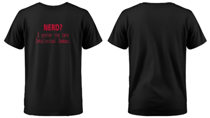 "Intellectual Badass Tee
